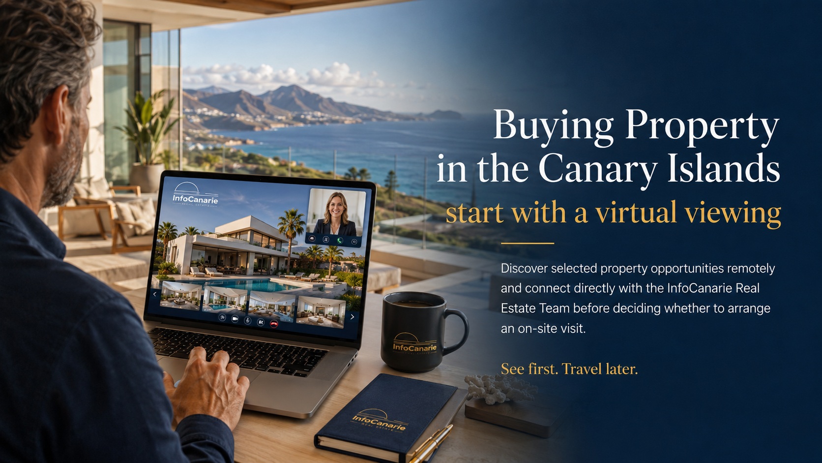 Buying Property in the Canary Islands Start with a Virtual Viewing with InfoCanarie Buying Property in the Canary Islands Start with a Virtual Viewing with InfoCanarie
