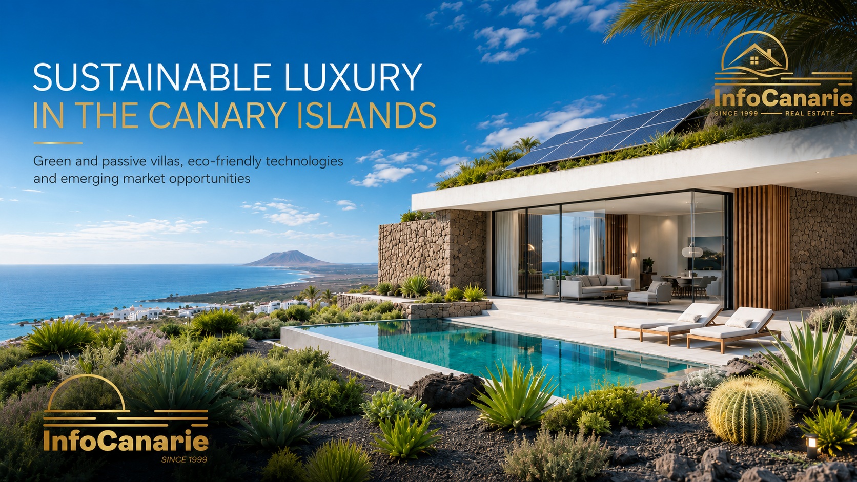 InfoCanarie - Il lusso sostenibile alle Canarie le nuove ville verdi e passive InfoCanarie - Il lusso sostenibile alle Canarie le nuove ville verdi e passive