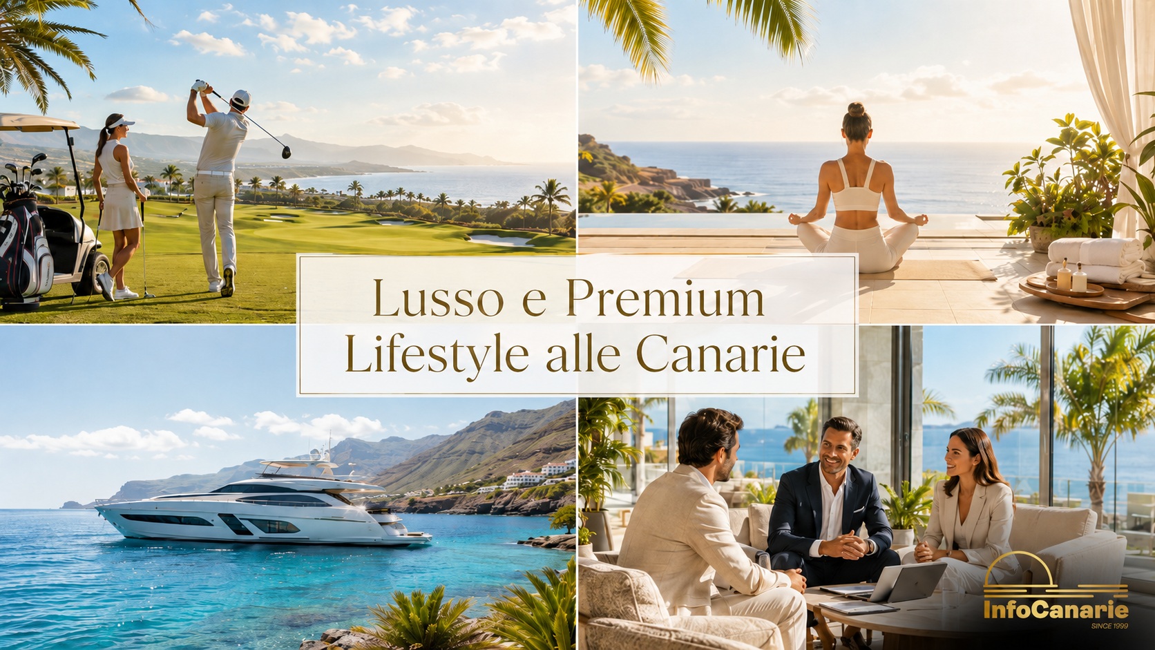 InfoCanarie alle Canarie nuovo lifestyle Premium e Lusso InfoCanarie alle Canarie nuovo lifestyle Premium e Lusso