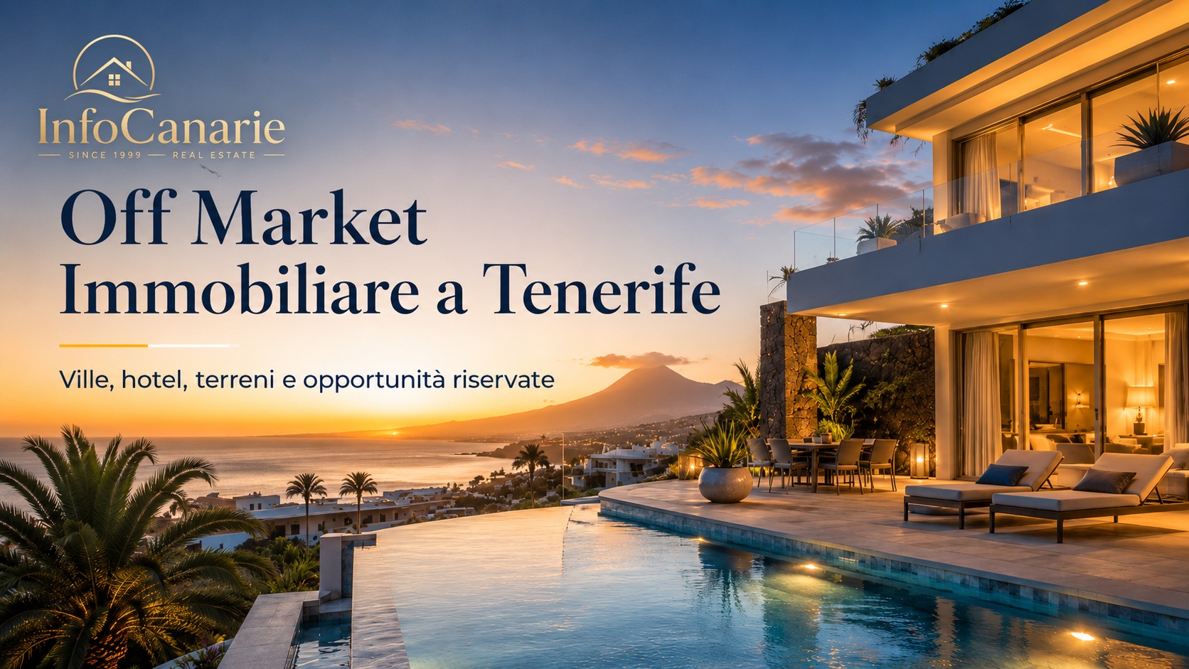 Off Market Immobiliare a Tenerife Isole Canarie accesso riservato a souluzioni non pubbliche pubblicizzate Off Market Immobiliare a Tenerife Isole Canarie accesso riservato a souluzioni non pubbliche pubblicizzate