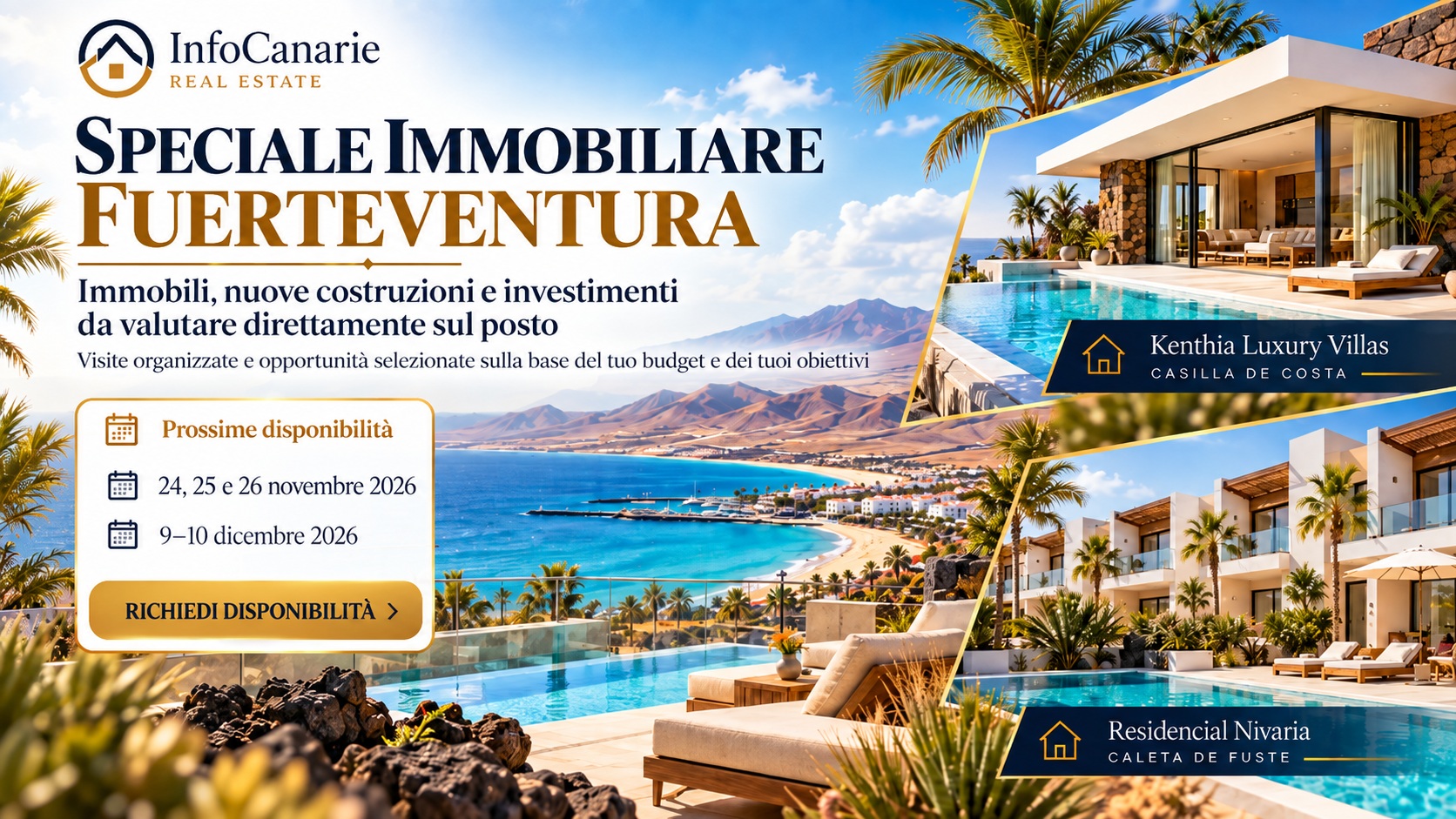 Speciale Immobiliare Fuerteventura 2026 con nuove costruzioni, ville e opportunità di investimento selezionate da InfoCanarie Speciale Immobiliare Fuerteventura 2026 InfoCanarie Real Estate